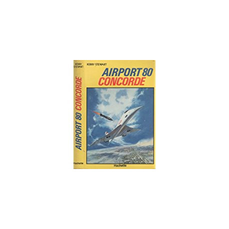 Airport 80 Concorde Airport 80 Concorde