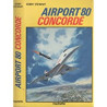 Airport 80 Concorde
