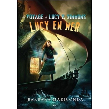 Le voyage de Lucy P. Simmons T2 - Lucy en mer Le voyage de Lucy P. Simmons T2 - Lucy en mer