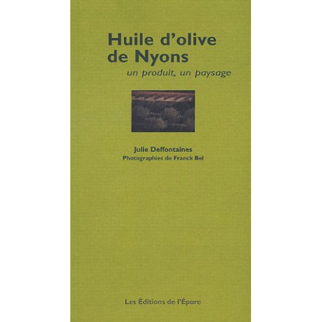 L' Huile d'olive de Nyons