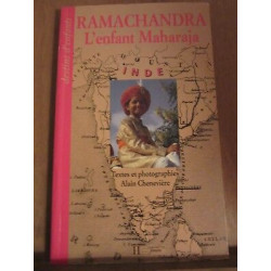 Alain chenevière ramachandra l'enfant maharaja