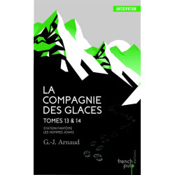 La Compagnie des Glaces Tomes 13 et 14