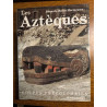 Les Aztèques La manufacture