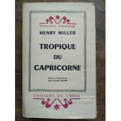 Henry Miller Tropique du capricorne