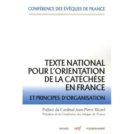 Texte national pour l'orientation de la catéchèse en France et... Texte national pour l'orientation de la catéchèse en France et...