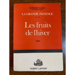 Les fruits de l'hiver Robert laffont 1968 1975