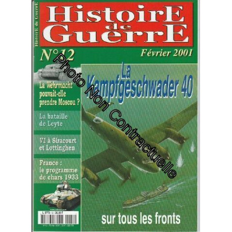 Histoire de Guerre n° 12 février 2001 - La Kampfgeschwader 40 sur... Histoire de Guerre n° 12 février 2001 - La Kampfgeschwader 40 sur...