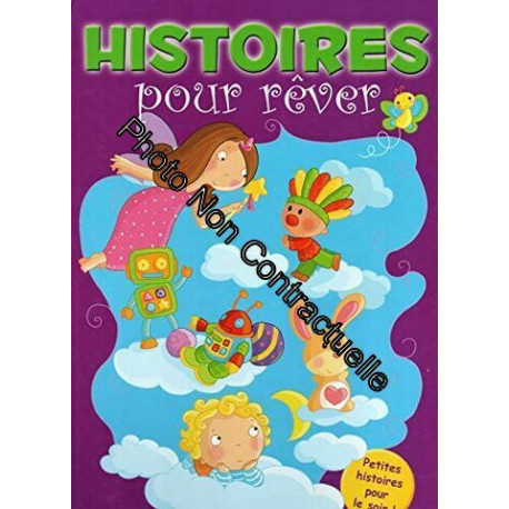 Histoires pour rêver Histoires pour rêver