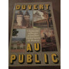Ouvert au public châteaux abbayes et jardins historiques de France