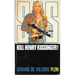 S.A.S. Kill hebry kissinger