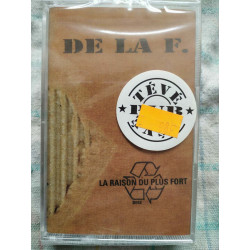 De la F. la raison du plus fort Cassette Audio-K7 NEUVE SOUS BLISTER