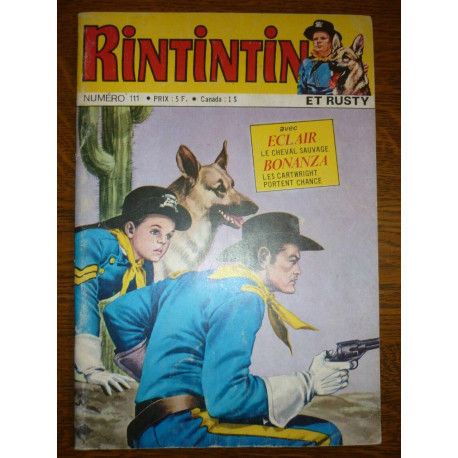 Rintintin et Rusty n111 Le fils du général Don diègue sagédition... Rintintin et Rusty n111 Le fils du général Don diègue sagédition...