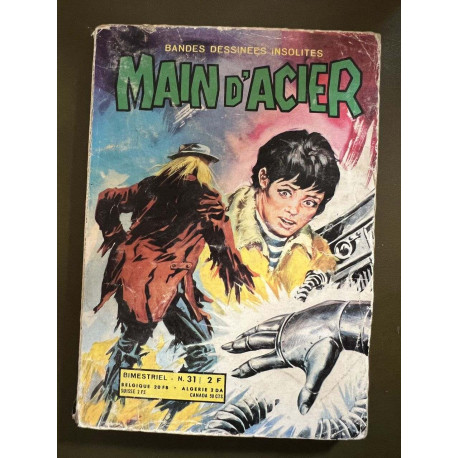 Main d'Acier N°31 : Le tout pour le tout Main d'Acier N°31 : Le tout pour le tout