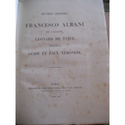 Oeuvres choisies de Francesco albani Léonard de vinci titien didot