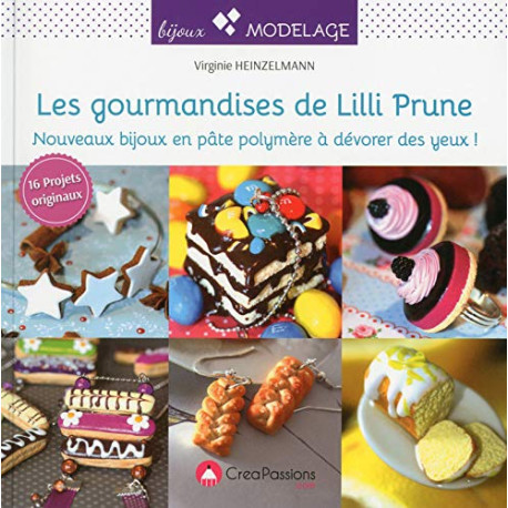 Les gourmandies de Lilli Prune Les gourmandies de Lilli Prune