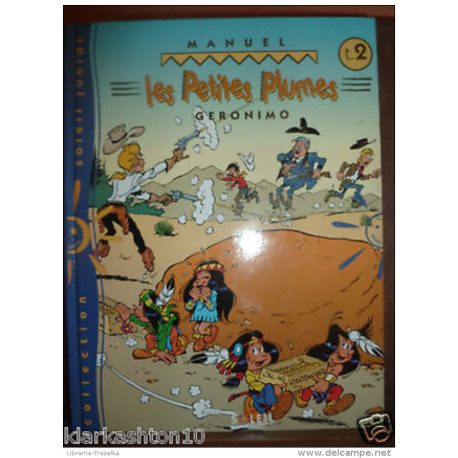 les petites plumes T2 Geronimo