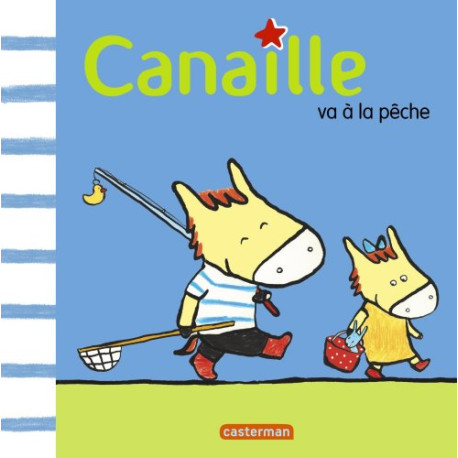 Canaille tome 3 Canaille va à la pêche Canaille tome 3 Canaille va à la pêche