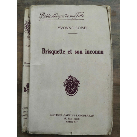 Brisquette et son inconnu gautier languereau