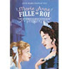 Marie-Anne fille du roi Tome 4 : Une mystérieuse reine de Pologne