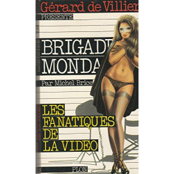 Les Fanatiques de la video (Brigade mondaine 35)