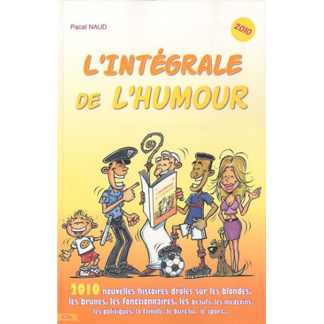 L'intégrale de l'humour 2010 L'intégrale de l'humour 2010