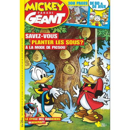 Mickey Parade Géant N° 364 : Savez-vous planter les sous ? À la... Mickey Parade Géant N° 364 : Savez-vous planter les sous ? À la...