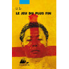 Le jeu du plus fin