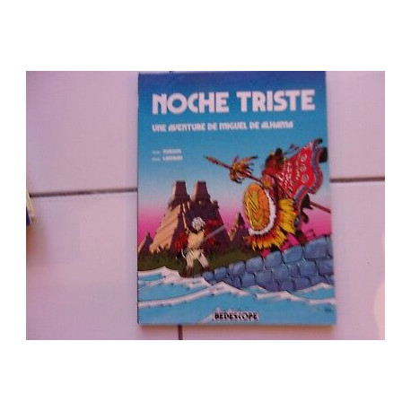 bd Masson Landrain Une aventure de Miguel de Alhama NOCHE TRISTE