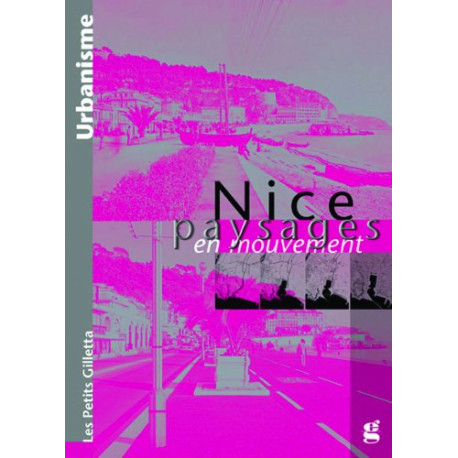 Nice Paysages en Mouvement Nice Paysages en Mouvement