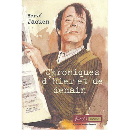 Chroniques d'hier et de demain Chroniques d'hier et de demain