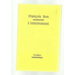François BON L'enterrement