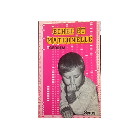 Echec et maternelle Echec et maternelle