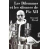 Les dilemmes et silences de Pie XII