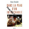 Dans la peau d'un intouchable