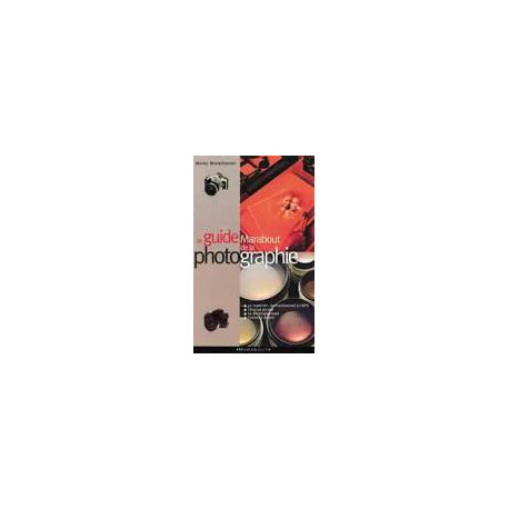 Le Guide Marabout De La Photogra Le Guide Marabout De La Photogra