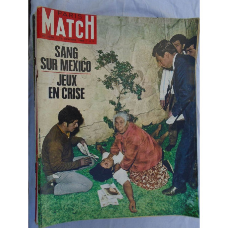 Magazine Paris Match - 1014 - octobre 1968 - Sang sur Mexico