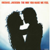 The Way You Make Me Feel