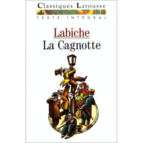 La Cagnotte : Comédie-vaudeville La Cagnotte : Comédie-vaudeville