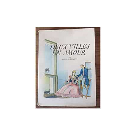 Deux villes un amour Deux villes un amour