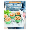 Zero gluten 100 % gourmand - 100 recettes à dévorer