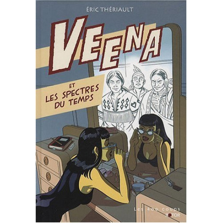 Veena et les spectres du temps Veena et les spectres du temps