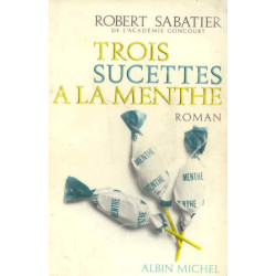 Trois Sucettes A La Menthe