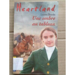 Heartland Tome 10 Une ombre au tableau pocket