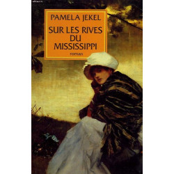 Sur les rives du Mississippi
