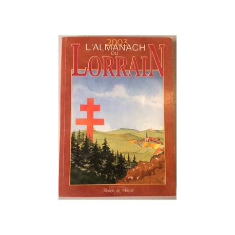 Almanach Lorrain 2003 Almanach Lorrain 2003