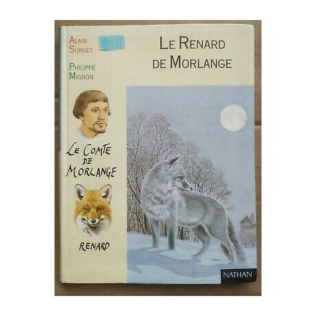 Alain Surget Le Renard de Morlange
