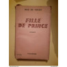 Max du Veuzit - Fille de Prince / Tallandier
