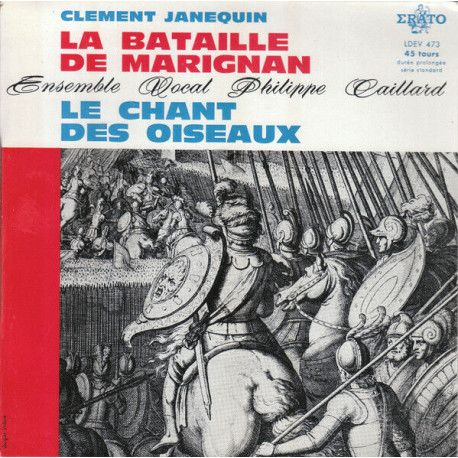 La Bataille De Marignan / Le Chant Des Oiseaux La Bataille De Marignan / Le Chant Des Oiseaux