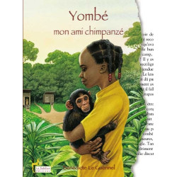 Yombé mon ami chimpanzé