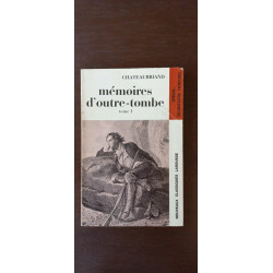 Chateaubriand Mémoires d'outre tombe tome i